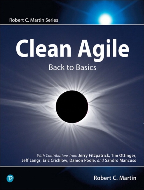 Clean Agile : Back to Basics, Paperback / softback Book