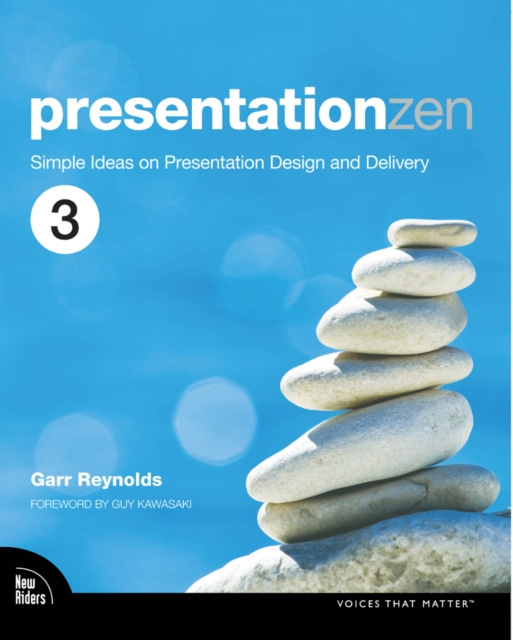 Presentation Zen : Simple Ideas on Presentation Design and Delivery, EPUB eBook