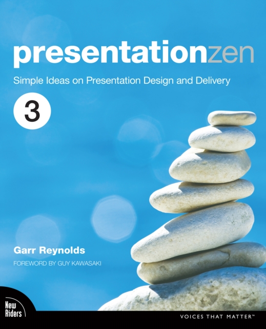 Presentation Zen : Simple Ideas on Presentation Design and Delivery, PDF eBook