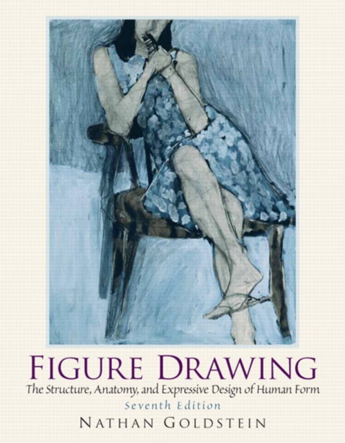 Figure Drawing : The Structural Anatomy and Expressive Design of the Human Form, Paperback / softback Book