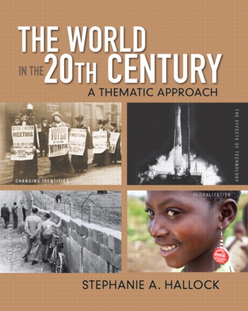 World in the 20th Century, The : A Thematic Approach, Paperback / softback Book
