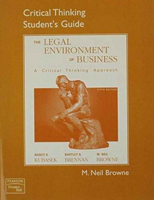 Critical Thinking Student's Guide for Legal Environment of Business, Paperback Book