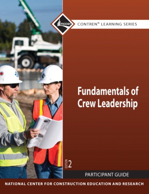 Fundamentals of Crew Leadership Participant Guide, Paperback / softback Book