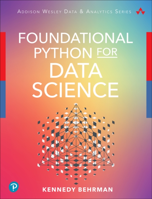 Foundational Python for Data Science, Paperback / softback Book