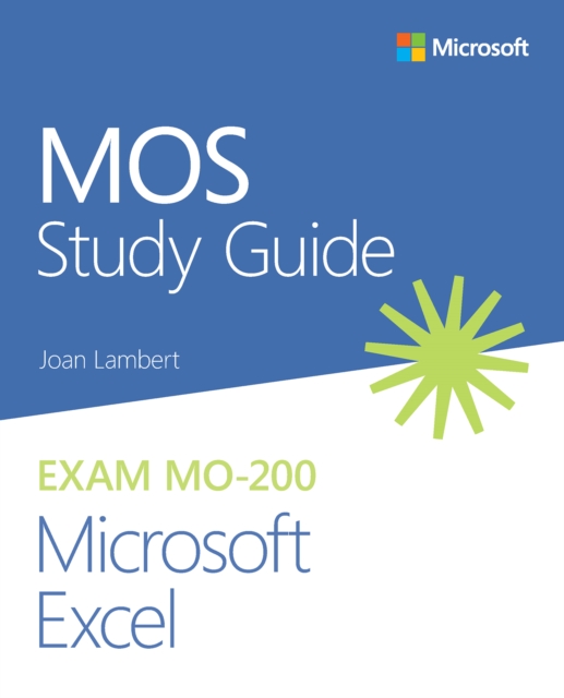 MOS Study Guide for Microsoft Excel Exam MO-200, EPUB eBook