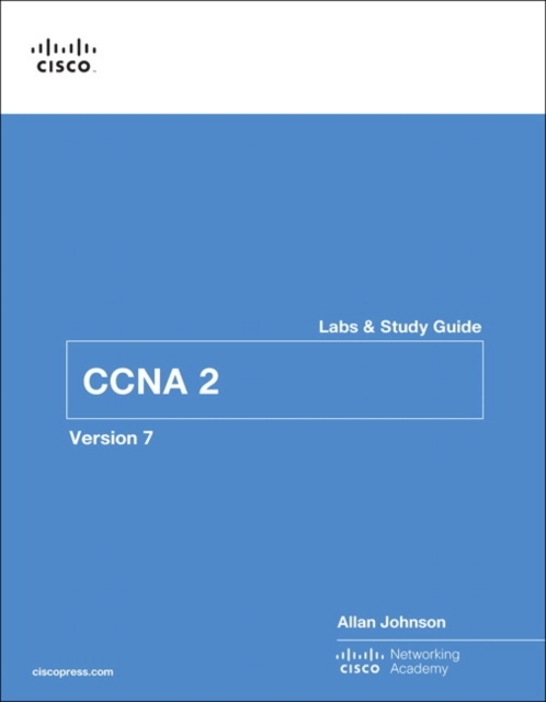 Switching, Routing, and Wireless Essentials Labs and Study Guide (CCNAv7), Paperback / softback Book