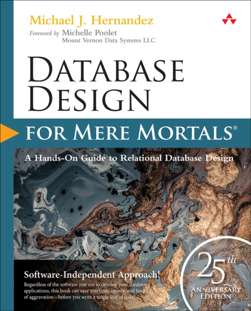 Database Design for Mere Mortals : 25th Anniversary Edition, EPUB eBook