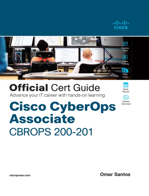 Cisco CyberOps Associate CBROPS 200-201 Official Cert Guide, EPUB eBook