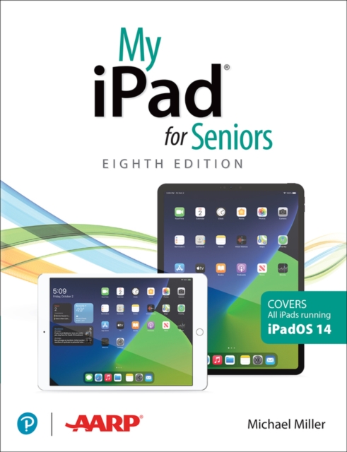 My iPad for Seniors (covers all iPads running iPadOS 14), EPUB eBook