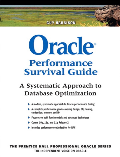 Oracle Performance Survival Guide : A Systematic Approach to Database Optimization, PDF eBook