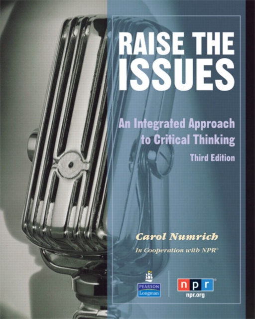 Raise the Issues : An Integrated Approach to Critical Thinking, Paperback / softback Book