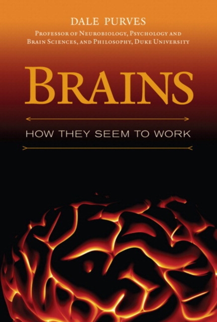 Brains : How They Seem to Work, Hardback Book