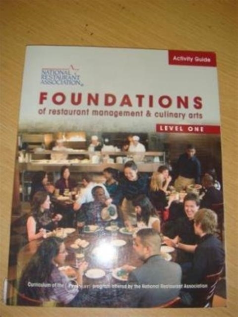 Activity Guide for Foundations of Restaurant Management and Culinary Arts : Level 1, Paperback / softback Book