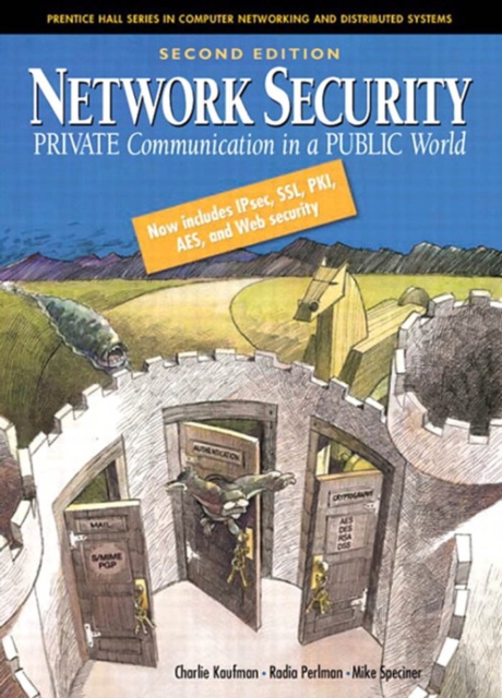 Network Security : Private Communications in a Public World, PDF eBook
