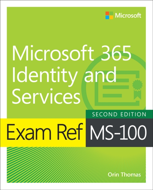 Exam Ref MS-100 Microsoft 365 Identity and Services, EPUB eBook