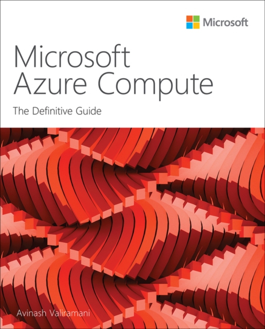 Microsoft Azure Compute : The Definitive Guide, PDF eBook