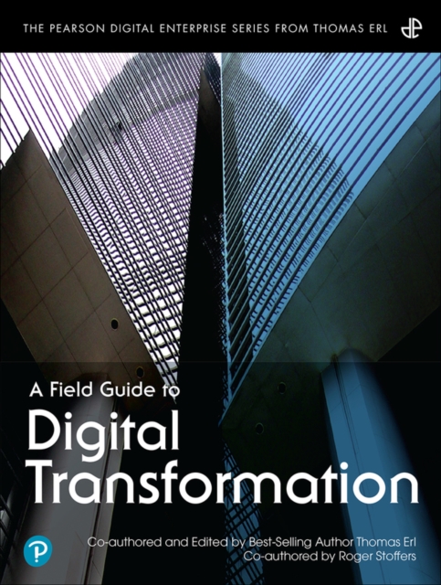 A Field Guide to Digital Transformation, Paperback / softback Book