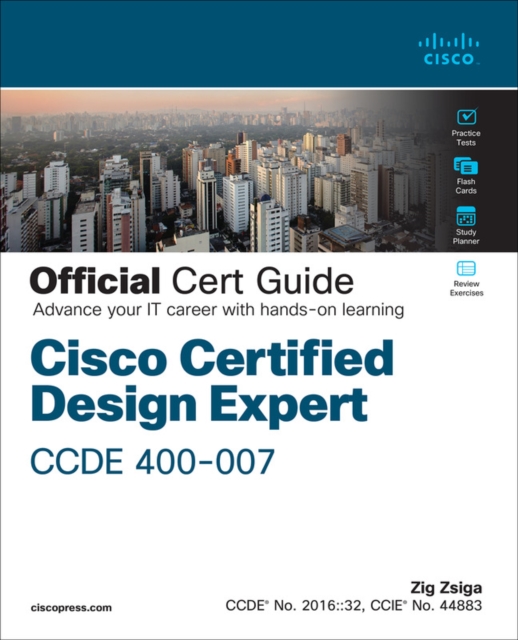 Cisco Certified Design Expert (CCDE 400-007) Official Cert Guide, EPUB eBook