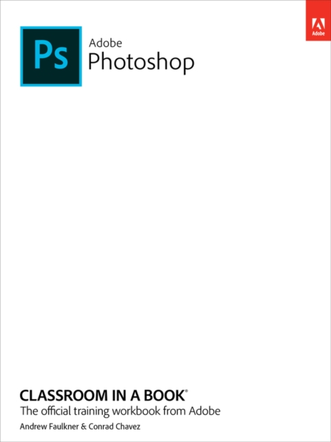 Adobe Photoshop Classroom in a Book (2022 release), Paperback / softback Book