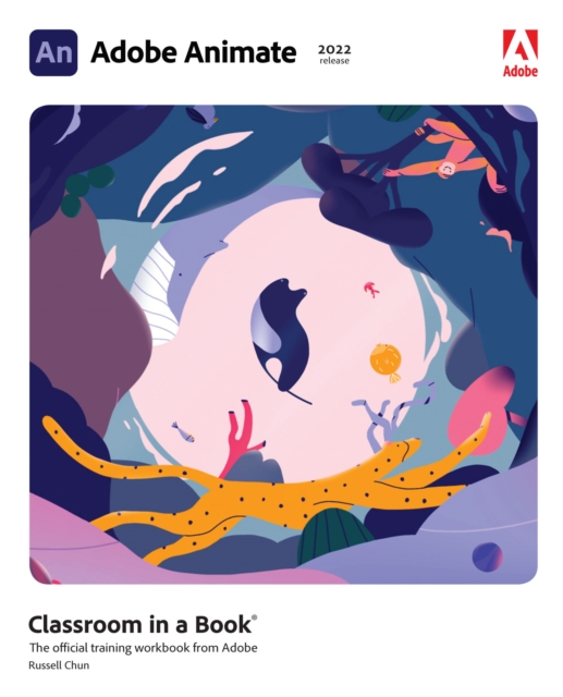 Adobe Animate Classroom in a Book (2022 release), PDF eBook
