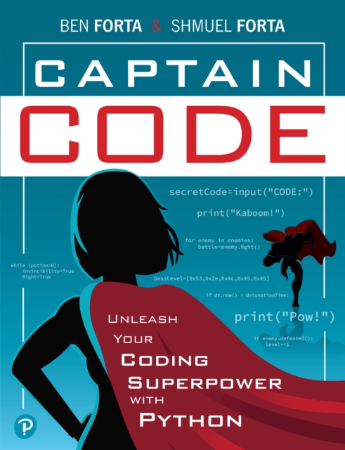 Captain Code : Unleash Your Coding Superpower with Python, PDF eBook