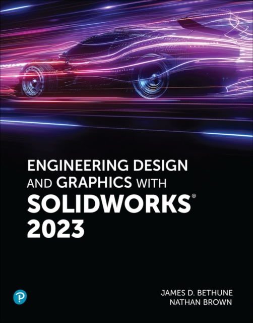 Engineering Design and Graphics with SolidWorks 2023, EPUB eBook