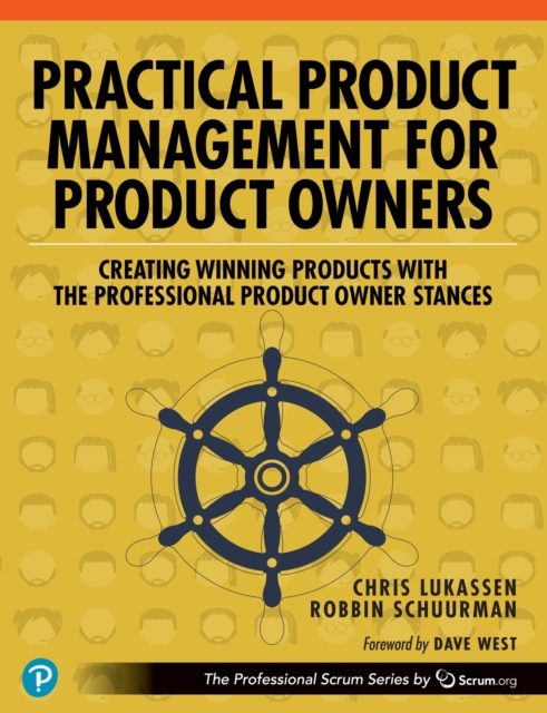 Practical Product Management for Product Owners : Creating Winning Products with the Professional Product Owner Stances, PDF eBook