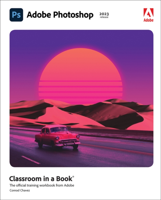 Adobe Photoshop Classroom in a Book (2023 release), Paperback / softback Book