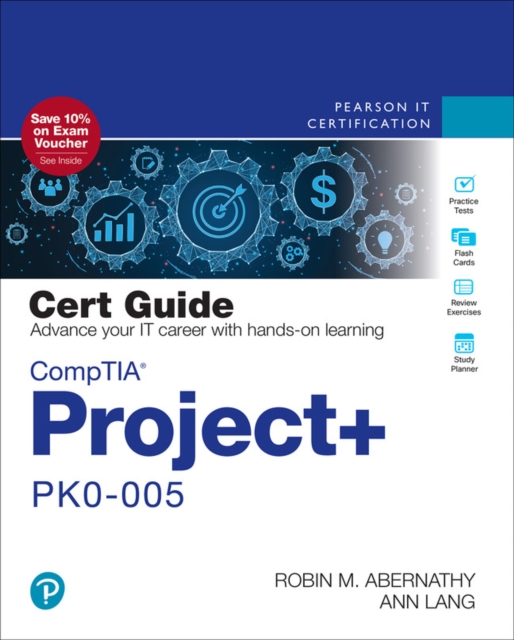 CompTIA Project+ PK0-005 Cert Guide, Multiple-component retail product, part(s) enclose Book