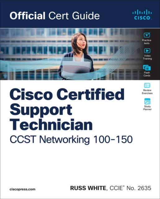 Cisco Certified Support Technician CCST Networking 100-150 Official Cert Guide, EPUB eBook
