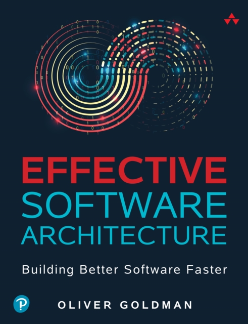 Effective Software Architecture : Building Better Software Faster, EPUB eBook