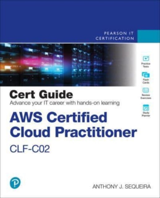 AWS Certified Cloud Practitioner CLF-C02 Cert Guide, Paperback / softback Book