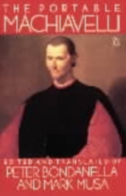 The Portable Machiavelli, Paperback / softback Book