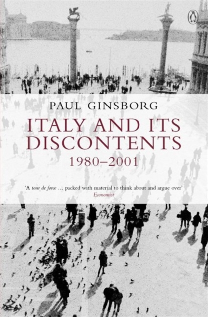 Italy and its Discontents 1980-2001, Paperback / softback Book