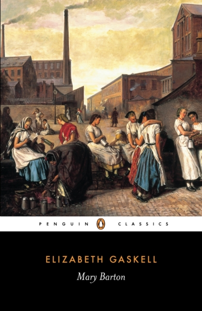 Mary Barton : A Tale of Manchester Life, Paperback / softback Book