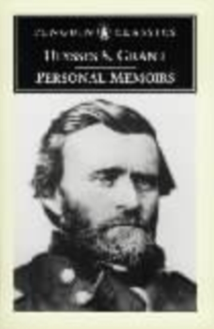 Personal Memoirs of Ulysses S.Grant, Paperback / softback Book