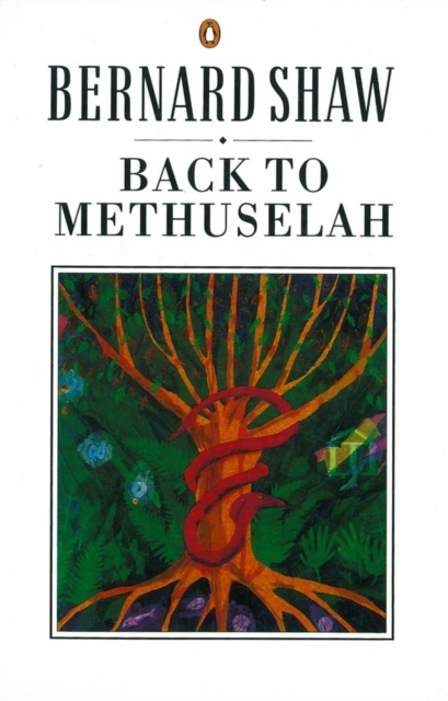 Back to Methuselah, Paperback / softback Book