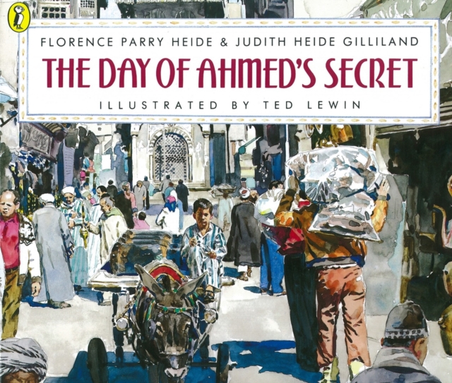 The Day of Ahmed's Secret, Paperback / softback Book