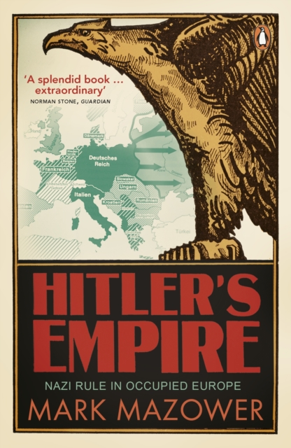 Hitler's Empire : Nazi Rule in Occupied Europe, Paperback / softback Book