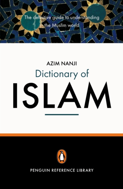 The Penguin Dictionary of Islam, Paperback / softback Book