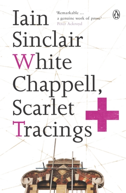 White Chappell, Scarlet Tracings, Paperback / softback Book