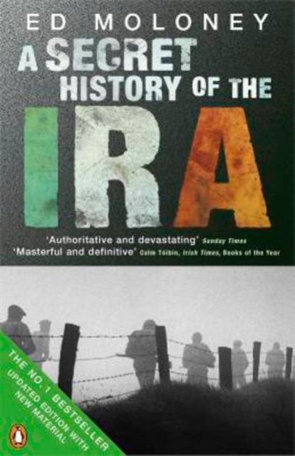 A Secret History of the IRA, Paperback / softback Book
