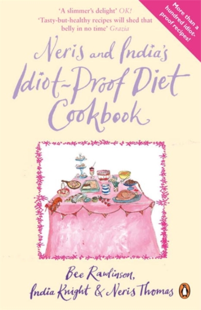 Neris and India's Idiot-Proof Diet Cookbook, Paperback / softback Book