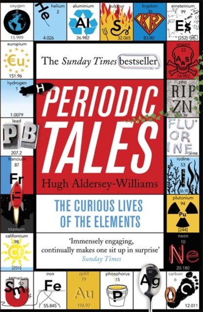 Periodic Tales : The Curious Lives of the Elements, Paperback / softback Book