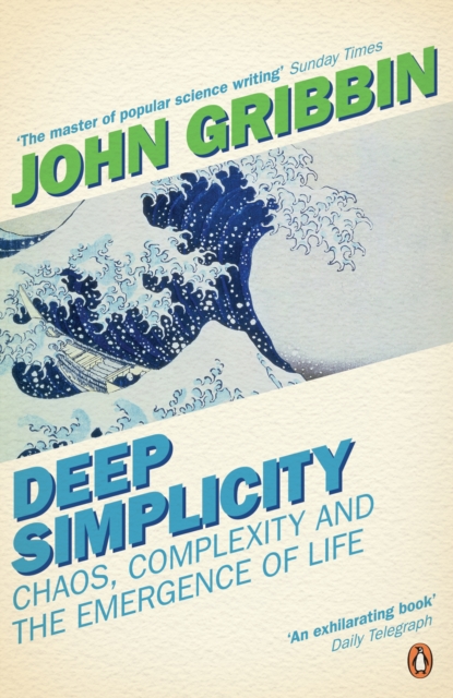 Deep Simplicity : Chaos, Complexity and the Emergence of Life, EPUB eBook