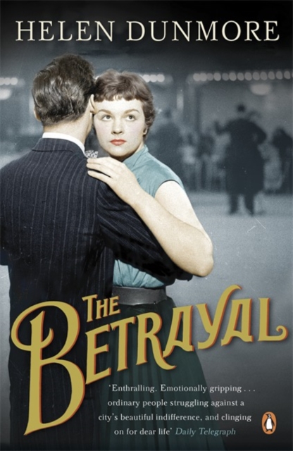 The Betrayal : A touching historical novel from the Women’s Prize-winning author of A Spell of Winter, Paperback / softback Book