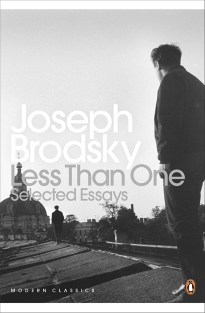 Less Than One : Selected Essays, Paperback / softback Book