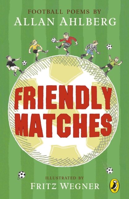 Friendly Matches, Paperback / softback Book