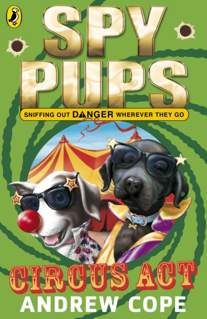 Spy Pups Circus Act, EPUB eBook