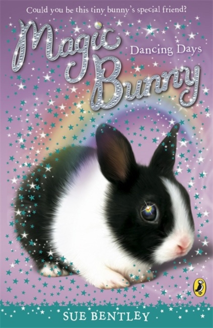 Magic Bunny: Dancing Days, Paperback / softback Book
